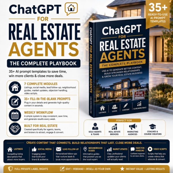 ChatGPT for Real Estate Agents: The Complete Playbook
