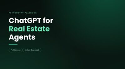 ChatGPT for Real Estate Agents: The Complete Playbook