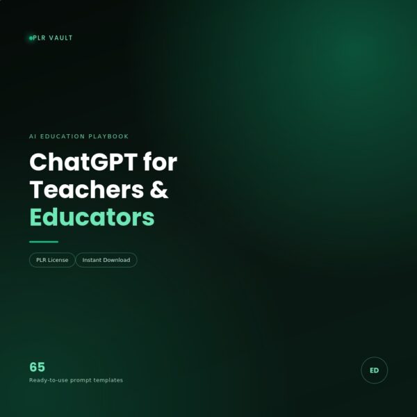 ChatGPT for Teachers & Educators: The Complete Classroom Playbook